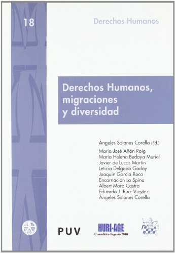 Beispielbild fr Derechos Humanos , migraciones y divengeles Solanes Corella/M Jos zum Verkauf von Iridium_Books