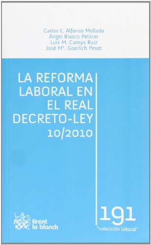 Stock image for La reforma laboral en el Real Decreto-Ley 10/2010 for sale by Buchpark