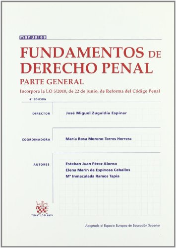 Imagen de archivo de Fundamentos de Derecho Penal Parte General [Perfect Paperback] by ZUGALDA ES. a la venta por Iridium_Books