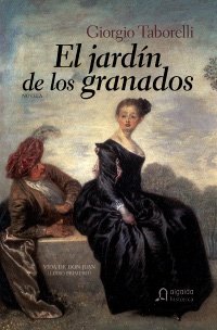 Beispielbild fr El jardn de los granados (Algaida Literaria - Algaida Histrica) zum Verkauf von medimops