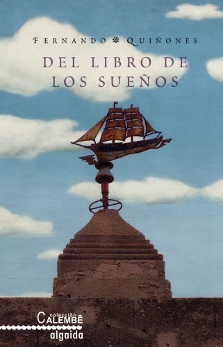 Imagen de archivo de DEL LIBRO DE LOS SUEOS. a la venta por KALAMO LIBROS, S.L.