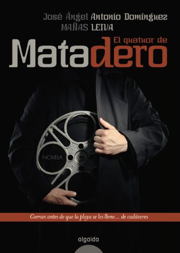 Stock image for EL QUATUOR DE MATADERO. for sale by KALAMO LIBROS, S.L.