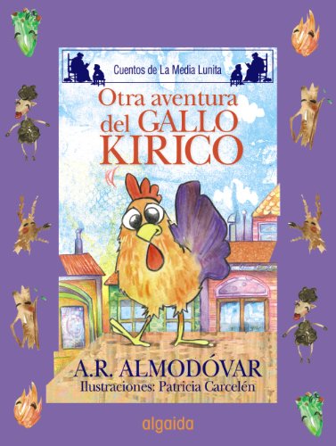 9788498773491: Otra aventura del gallo Kiriko / Another Adventure of the Cock Kiriko