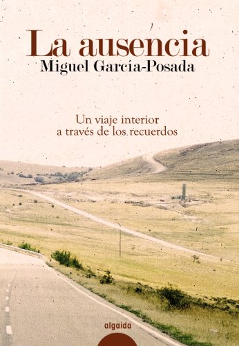 9788498773538: La ausencia (Spanish Edition)
