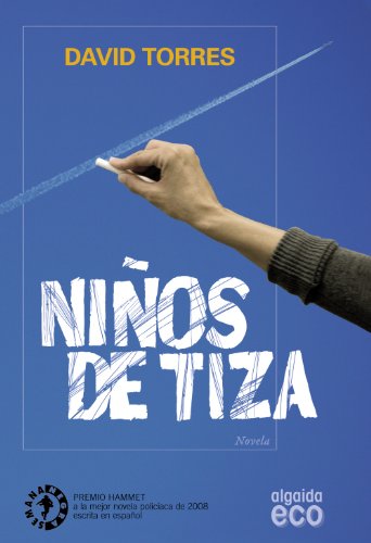 9788498773613: Nios de Tiza (ALGAIDA LITERARIA - ECO)