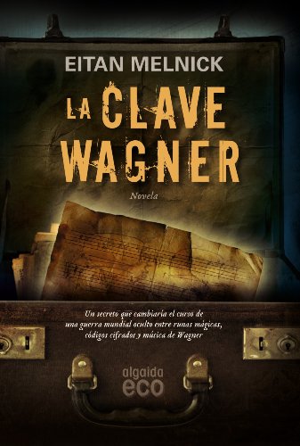 Stock image for La clave Wagner / The Key Wagner for sale by Ammareal