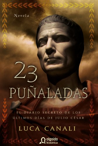 Stock image for Veintitrs pualadas (Algaida Literaria - Algaida Histrica) for sale by medimops