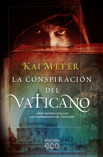 9788498775617: La conspiracin del Vaticano (ALGAIDA LITERARIA - ECO)