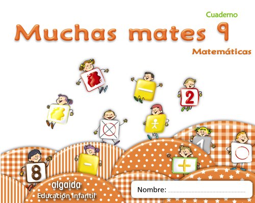 Imagen de archivo de Muchas mates 9. Educacin infantil a la venta por Iridium_Books