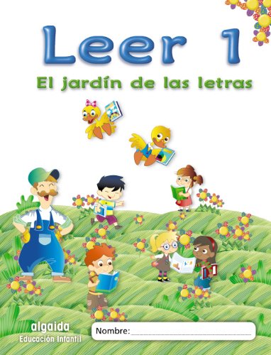Stock image for El Jardn de las Letras, leer 1, Educacin Infantil, 5 aos (Educacin Infantil Algaida. Lectoescritura) for sale by medimops