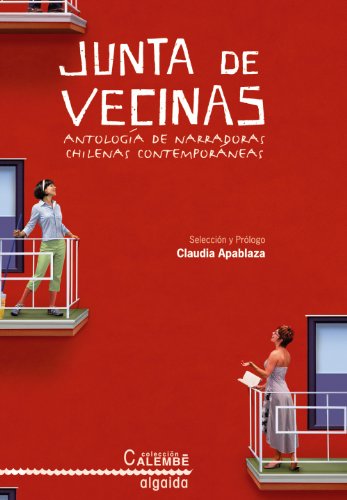 9788498776904: Junta de vecinas. Antologa de narradoras chilenas contemporneas