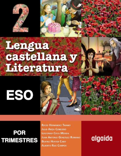 Beispielbild fr LENGUA CASTELLANA Y LITERATURA 2 ESO. POR TRIMESTRES zum Verkauf von Zilis Select Books