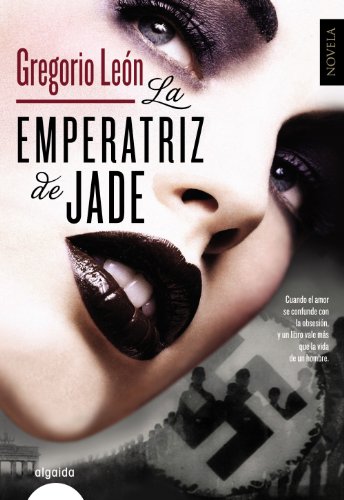Stock image for La emperatriz de Jade for sale by Iridium_Books