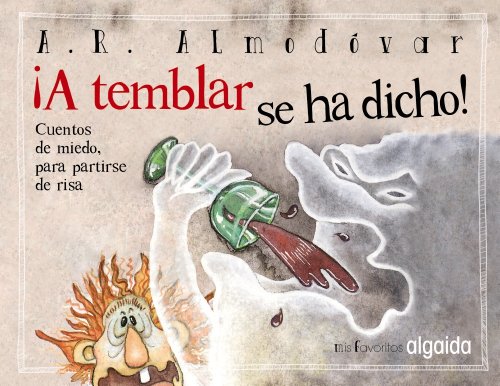 Imagen de archivo de MIS FAVORITOS: A TEMBLAR SE HA DICHO! a la venta por KALAMO LIBROS, S.L.