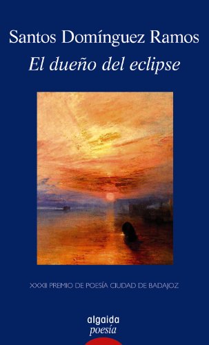 Stock image for EL DUEO DEL ECLIPSE. for sale by KALAMO LIBROS, S.L.