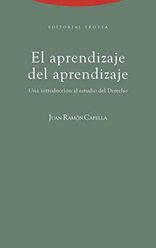 Stock image for EL APRENDIZAJE DEL APRENDIZAJE: Una introduccin al estudio del Derecho for sale by KALAMO LIBROS, S.L.