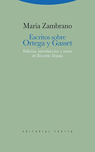 Stock image for Escritos Sobre Ortega Y Gasset, Mar a Zambrano, Trotta for sale by Juanpebooks