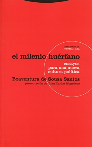 Stock image for EL MILENIO HURFANO ENSAYOS PARA UNA NUEVA CULTURA POLTICA for sale by Zilis Select Books