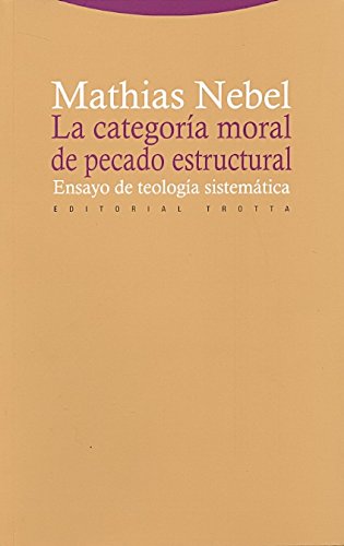 Stock image for LA CATEGORIA MORAL DE PECADO ESTRUCTURAL for sale by KALAMO LIBROS, S.L.