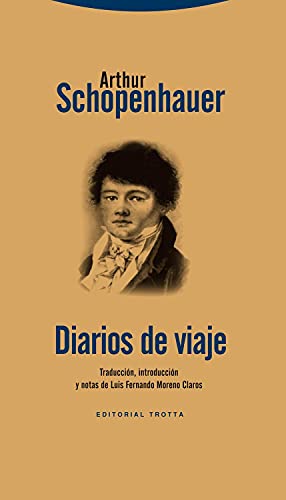 9788498792683: Diarios de viaje: Los Diarios de viaje de los aos 1800 y 1803-1804