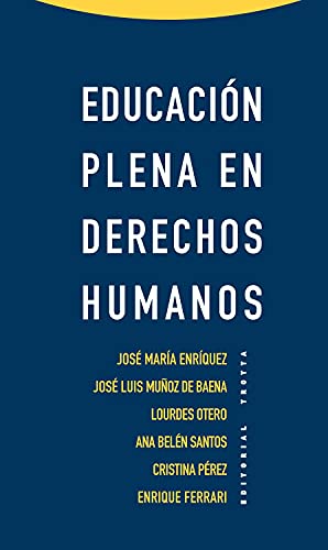 Stock image for EDUCACION PLENA EN DERECHOS HUMANOS for sale by MARCIAL PONS LIBRERO