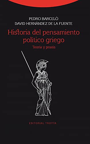 Historia Del Pensamiento Político Griego (Estructuras y Procesos. Ciencias sociales)