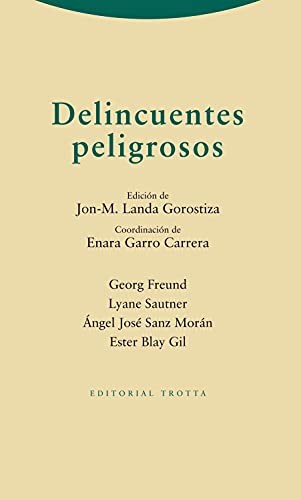 Stock image for DELINCUENTES PELIGROSOS for sale by KALAMO LIBROS, S.L.