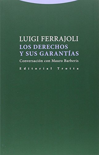 Imagen de archivo de LOS DERECHOS Y SUS GARANTAS: CONVERSACIN CON MAURO BARBERIS a la venta por KALAMO LIBROS, S.L.