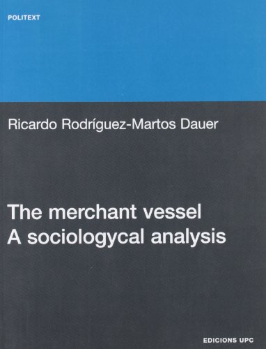 Imagen de archivo de The merchant vessel. A sociologycal analysis a la venta por Phatpocket Limited
