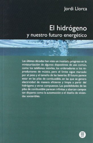 Imagen de archivo de El hidrgeno y nuestro futuro energtico a la venta por PBShop.store US