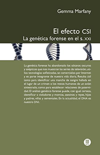 Beispielbild fr El efecto CSI: La gentica forense en el s.XXI (Spanish Edition) zum Verkauf von Lucky's Textbooks