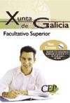 9788498821918: Test Comn Oposiciones Facultativo Superior de la Xunta de Galicia (Coleccin 1106)