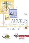 9788498828757: ATS/DUE Servicio de Salud de las Illes Balears (IB-SALUT). Test (Coleccin 1170)