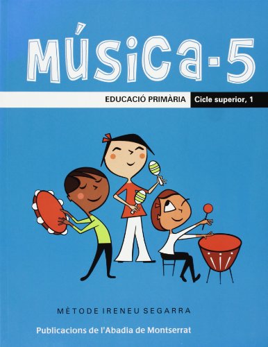 Beispielbild fr MSICA-5. EDUCACI PRIMRIA. CICLE SUPERIOR, 1 zum Verkauf von Librerias Prometeo y Proteo