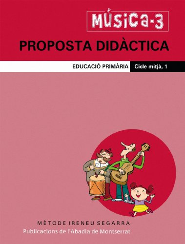 Música-3. Proposta didàctica. Educació Primària. Cicle mitjà, 1