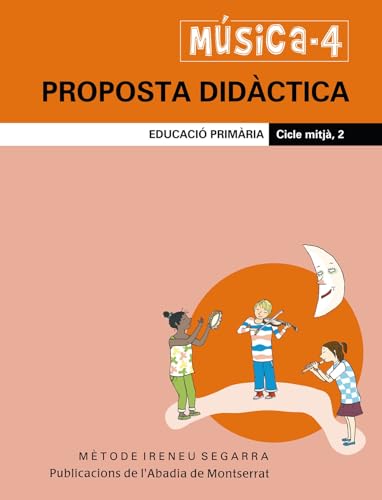 Música-4. Proposta didàctica. Educació Primària. Cicle mitjà, 2