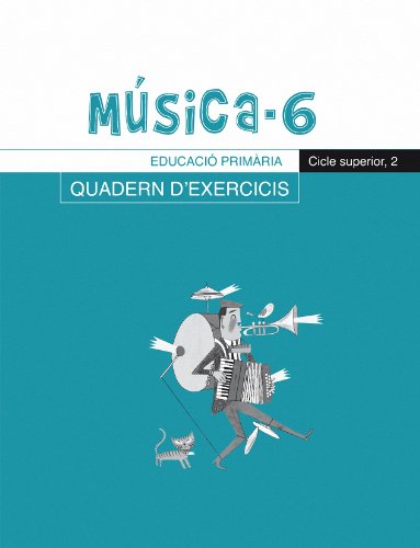 Música-6, Quadern d'exercicis, E.P., Cicle superior 2