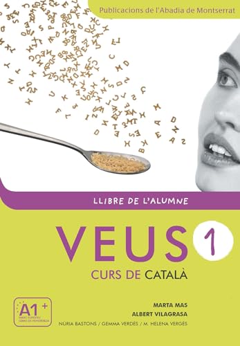 Stock image for Veus/Curs de Catala: Llibre de l'alumne 1 + CD (A1+) - New edition for sale by WorldofBooks