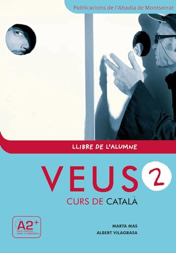 Beispielbild fr Veus. Curs de catal. Llibre de l'alumne. Nivell 2 (Catalan Edition) zum Verkauf von HPB-Red