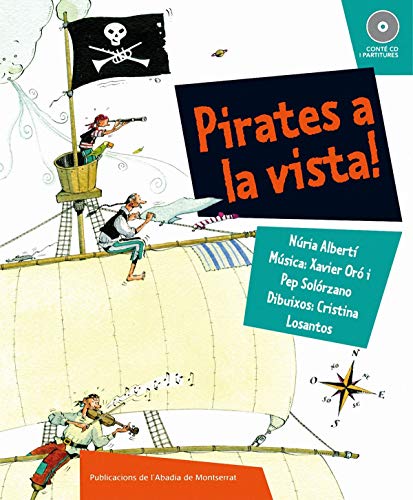 Stock image for Pirates a la vista! (Lletra & msica, Band 2) for sale by medimops