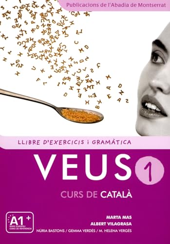 Beispielbild fr Veus. Curs de catal. Llibre d'exercicis i gramtica. Nivell 1 (Catalan Edition) zum Verkauf von HPB-Red