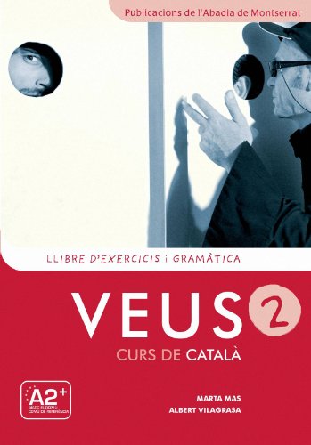 Stock image for Veus. Curs de catal. Llibre d'exercicis i gramtica. Nivell 2 (Catalan Edition) for sale by HPB-Red