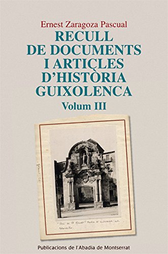 Stock image for RECULL DE DOCUMENTS I ARTICLES D HISTRIA GUIXOLENCA, VOL. 3 for sale by Librerias Prometeo y Proteo