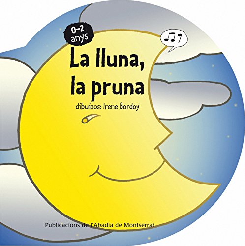 Stock image for LA LLUNA, LA PRUNA for sale by Antrtica