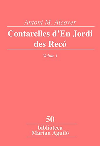 9788498835496: Contarelles d'En Jordi des Rec: 1 (Biblioteca Marian Aguil)