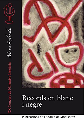 9788498835830: Records en blanc i negre (Concurs de Narrativa Literria Merc Rodoreda) (Catalan Edition)