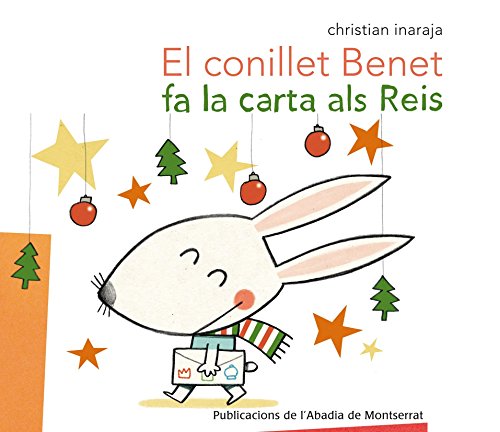 Stock image for EL CONILLET BENET FA LA CARTA ALS REIS for sale by Antrtica