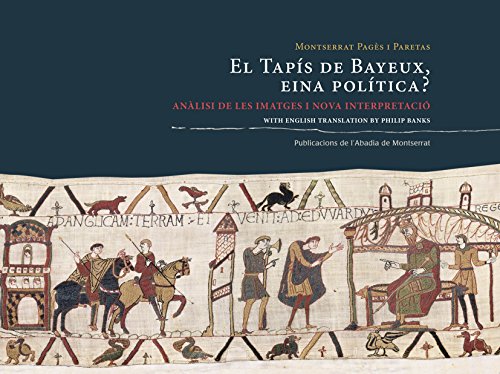 9788498837810: El Taps De Bayeux, Eina Poltica? (Biblioteca Abat Oliba. Srie illustrada)