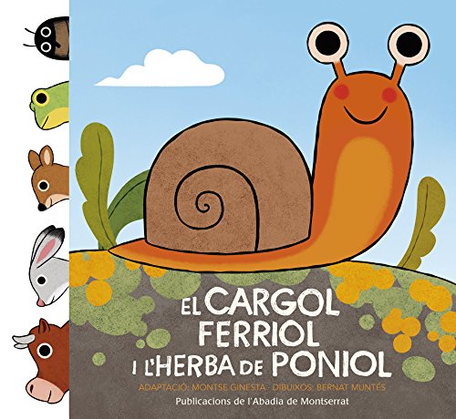 9788498838527: El Cargol Ferriol I L'Herba De Poniol: 1 (Uni, dori)