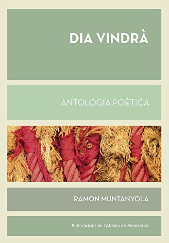 9788498839050: Dia vindr. Antologia potica (Biblioteca Serra d'Or)